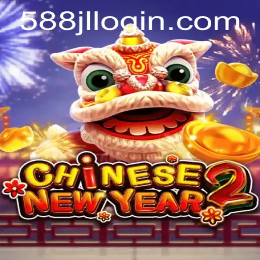 Discover the Exciting World of CHINESENEWYEAR2